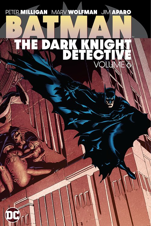 Cover Art for 9781779513304, Batman: The Dark Knight Detective Vol. 6 by Peter Milligan, John Ostrander