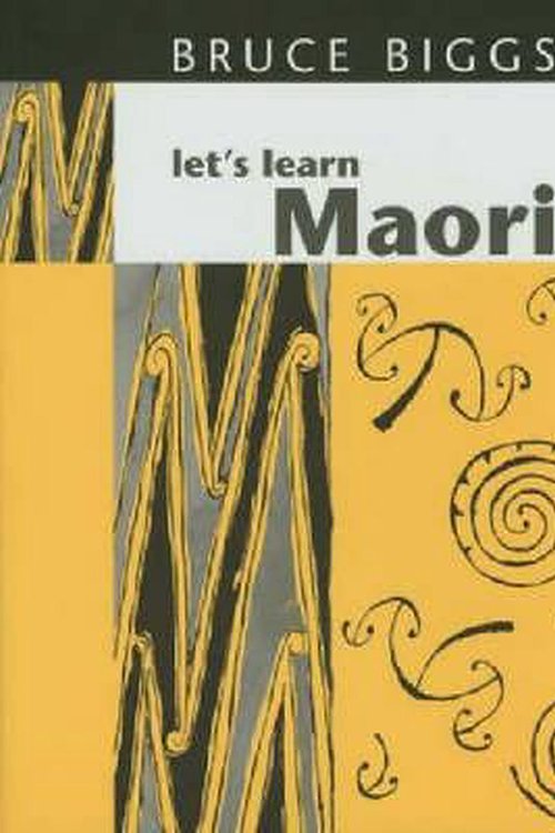 Cover Art for 9781869401863, Let's Learn Maori by Bruce Biggs