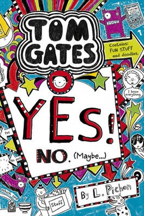 Cover Art for 9781407148793, Yes! No (Maybe...)Tom Gates by Liz Pichon