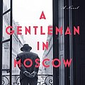 Cover Art for 9780735221673, A Gentleman in Moscow by Amor Towles