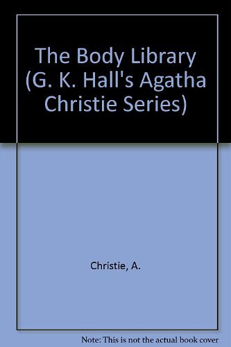 Cover Art for 9780816144587, The Body Library by Agatha Christie