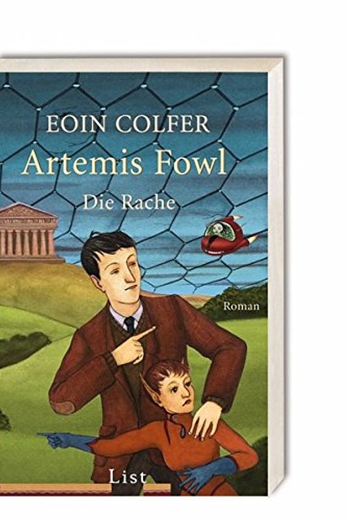 Cover Art for 9783548606606, Artemis Fowl - Die Rache by Eoin Colfer