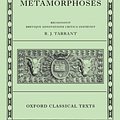 Cover Art for 9780198146667, Ovid Metamorphoses by R. J. Tarrant