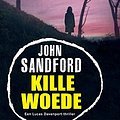 Cover Art for 9789400503113, Kille Woede by John Sandford