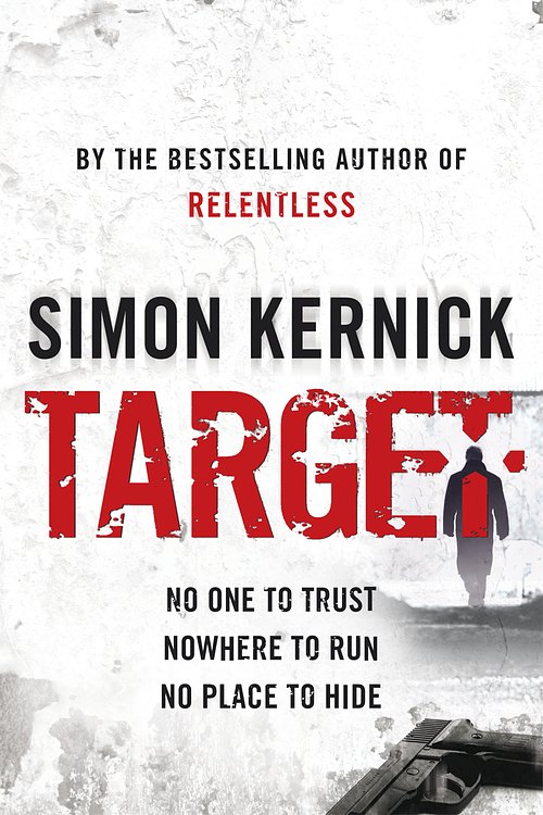 Cover Art for 9780552156615, Target: (Tina Boyd 4) by Simon Kernick
