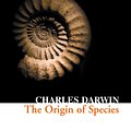 Cover Art for 9780007477425, The Origin of Species (Collins Classics) by Charles Darwin