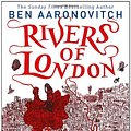 Cover Art for 9780575132603, Rivers of London by Ben Aaronovitch