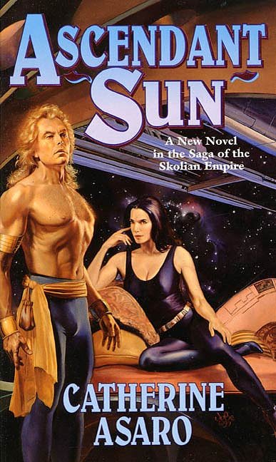 12 editions of Ascendant Sun by Catherine Asaro