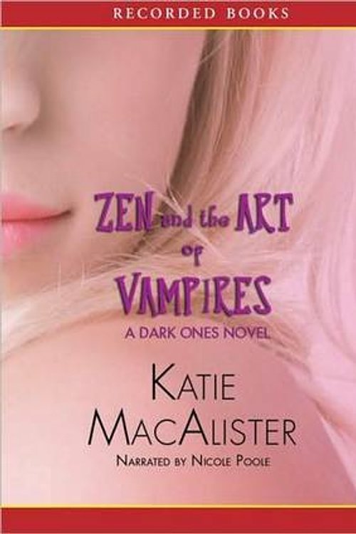 Cover Art for 9781449814892, Zen and the Art of Vampires by Katie MacAlister