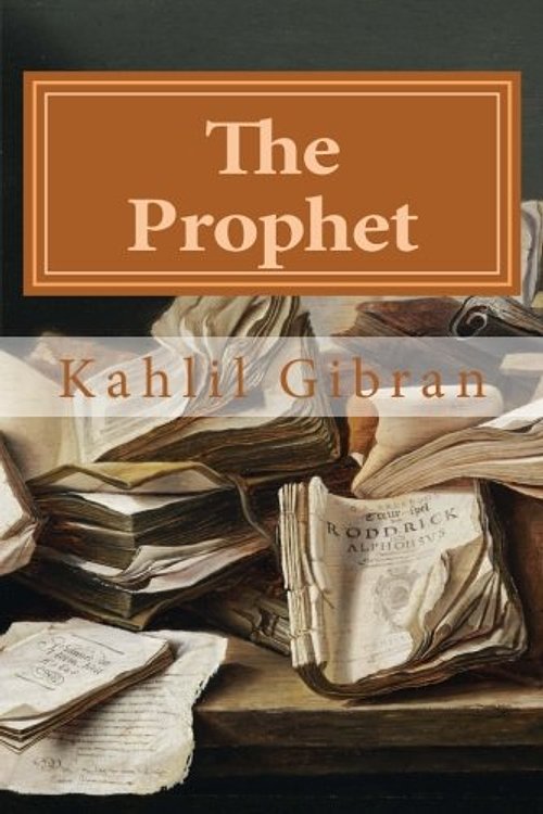 Cover Art for 9781985724792, The Prophet by Kahlil Gibran