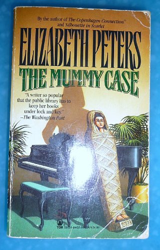 Cover Art for 9780812507607, The Mummy Case by Elizabeth Peters