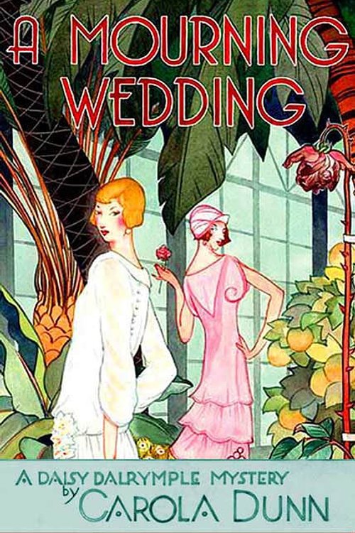 Cover Art for 9781429951968, A Mourning Wedding by Carola Dunn