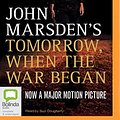 Cover Art for 0889290320629, Tomorrow, When the War Began by John Marsden