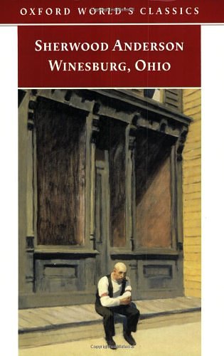 Cover Art for 9780192839770, Winesburg, Ohio (Worlds Classics) by Sherwood Anderson