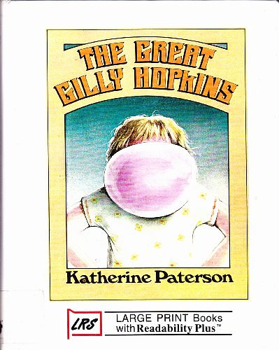 Cover Art for 9781581180527, The Great Gilly Hopkins by Katherine Paterson