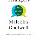 Cover Art for 9780316462914, Talking to Strangers by Malcolm Gladwell