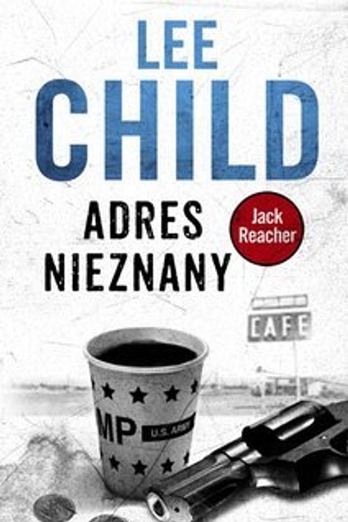 Cover Art for 9788381251051, Adres Nieznany by Lee Child