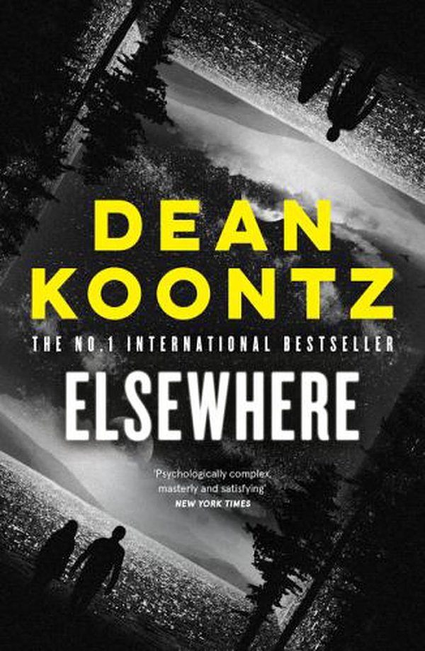 Cover Art for 9781460756676, Elsewhere by Dean Koontz