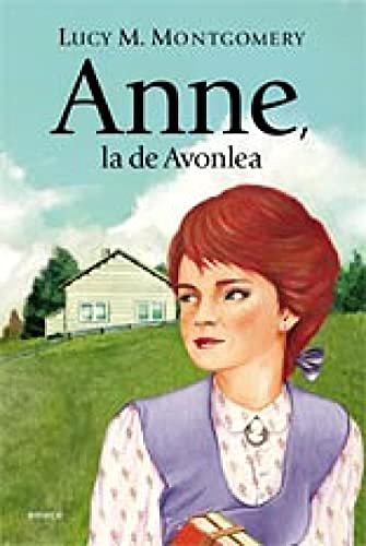 Cover Art for B009WW0CSM, Anne, la de Avonlea by Lucy Maud Montgomery