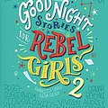 Cover Art for 4207377538082, Good Night Stories for Rebel Girls 2 by Elena Favilli, Francesca Cavallo