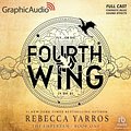 Cover Art for B0CKS5J29F, Fourth Wing (Part 1 of 2) (Dramatized Adaptation): The Empyrean, Book 1 by Rebecca Yarros