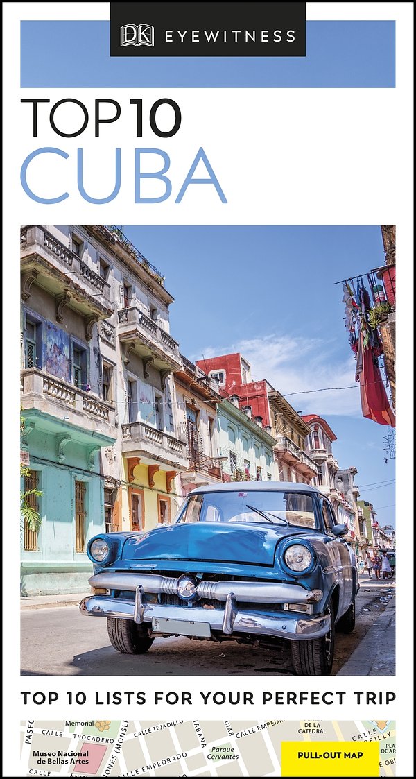 Top 10 CubaEyewitness Travel Guide