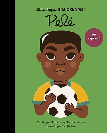 Cover Art for 9780711261709, Pele by Maria Isabel Sanchez Vegara, Camila Rosa