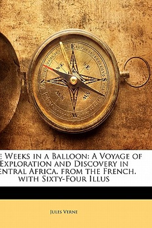 Cover Art for 9781141947416, Five Weeks in a Balloon by Jules Verne