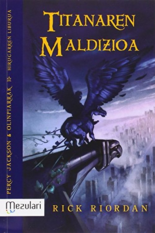 Cover Art for 9788427136014, Titanaren Maldizioa: 3 by Rick Riordan
