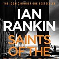 Cover Art for B00BU1DH1M, Saints of the Shadow Bible by Ian Rankin