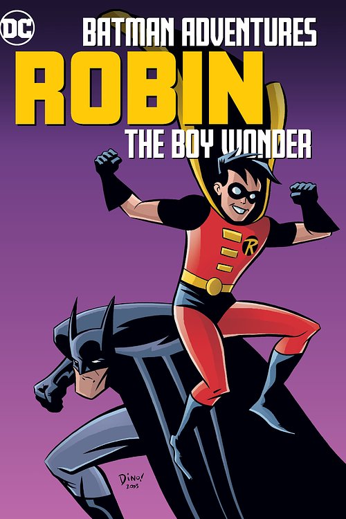 Cover Art for 9781779507235, Batman Adventures: Robin, the Boy Wonder by Various
