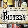 Cover Art for 8601404313585, Bitters by Brad Thomas Parsons