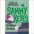 Cover Art for B07L387SCV, Sammy Keyes and the Killer Cruise by Wendelin Van Draanen