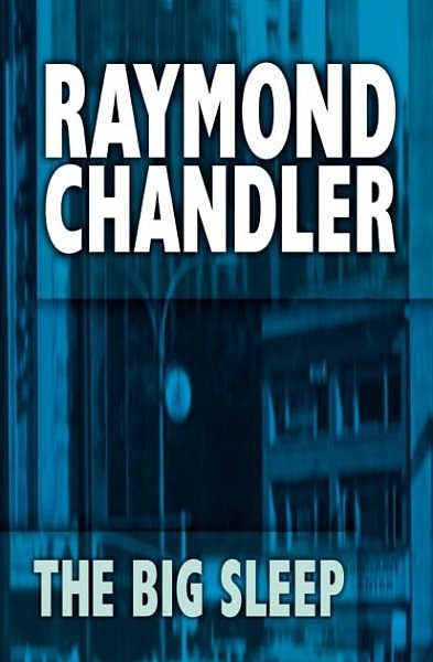 Cover Art for 9781585471645, The Big Sleep by Raymond Chandler