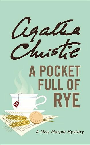 Cover Art for 9781611732894, A Pocket Full of Rye by Agatha Christie