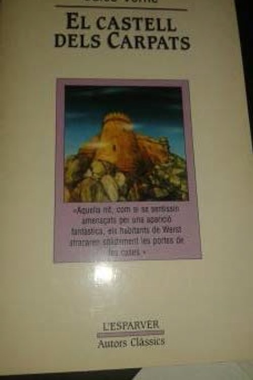 Cover Art for 9788474100723, El castell dels carpats by Julio Verne