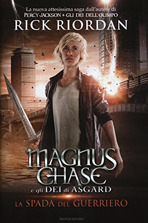 Cover Art for 9788804657774, La spada del guerriero. Magnus Chase e gli dei di Asgard by Rick Riordan