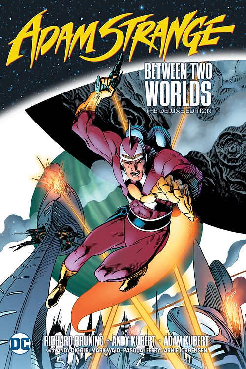 Cover Art for 9781779521460, Adam Strange: Between Two Worlds by Bruning, Richard, Diggle, Andy