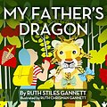 Cover Art for B07KWCP3XZ, My Father's Dragon by Ruth Stiles Gannett