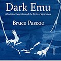 Cover Art for B07CSC5QBV, Dark Emu by Bruce Pascoe