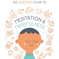 Cover Art for 9781444722208, The Headspace Guide to... Mindfulness & Meditation by Andy Puddicombe