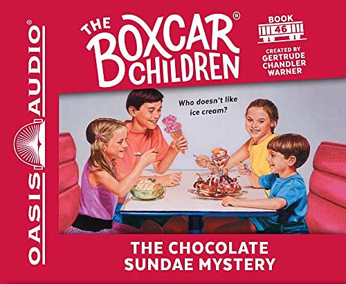 Cover Art for 9781613754054, The Chocolate Sundae Mystery by Gertrude Chandler Warner