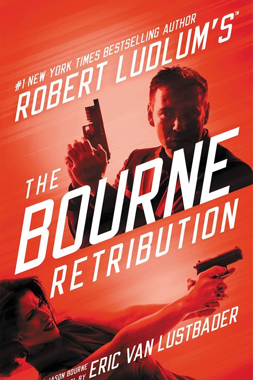 Cover Art for 9781455550975, Robert Ludlum's (TM) The Bourne Retribution by Eric Van Lustbader