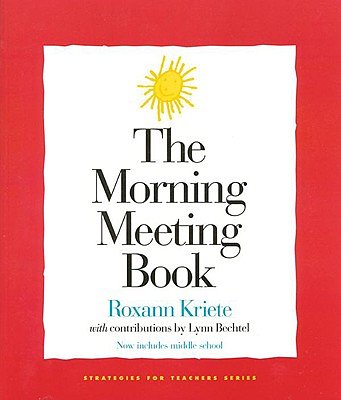 Cover Art for 9781892989093, The Morning Meeting Book by Lynn Bechtel