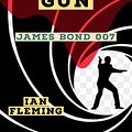 Cover Art for 1230004097556, The Man with the Golden Gun by Ian Fleming