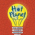 Cover Art for 9781445169880, Hot Planet by Anna Claybourne