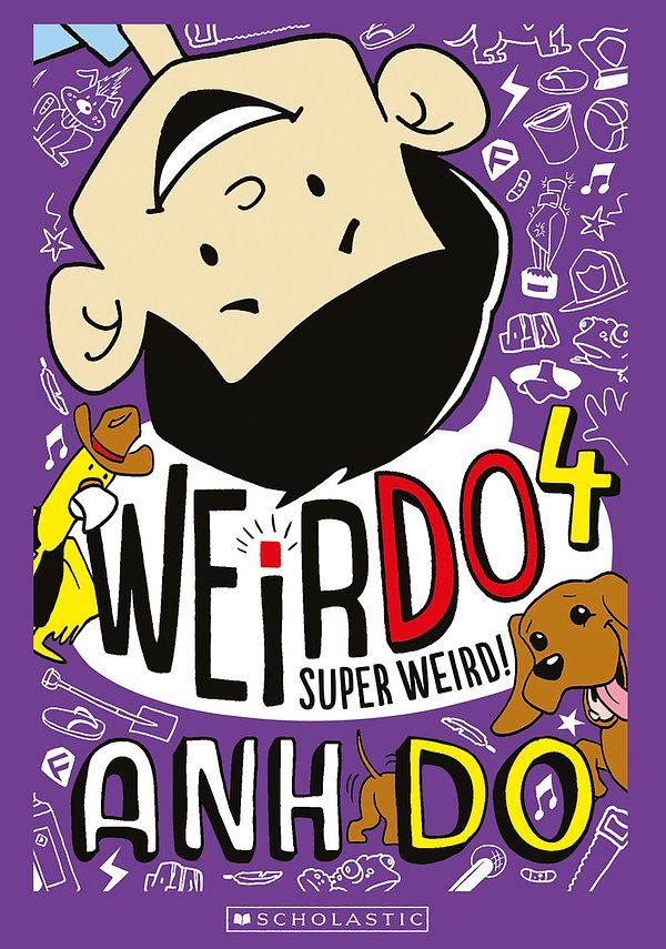 Cover Art for 9781760270957, Weirdo: #4 Super Weird by Anh Do