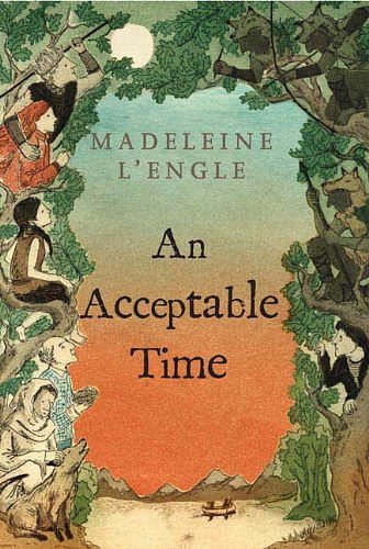 Cover Art for 9781417794027, An Acceptable Time by Madeleine L'Engle