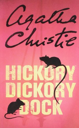 Cover Art for 9780007299669, Hickory Dickory Dock by Agatha Christie