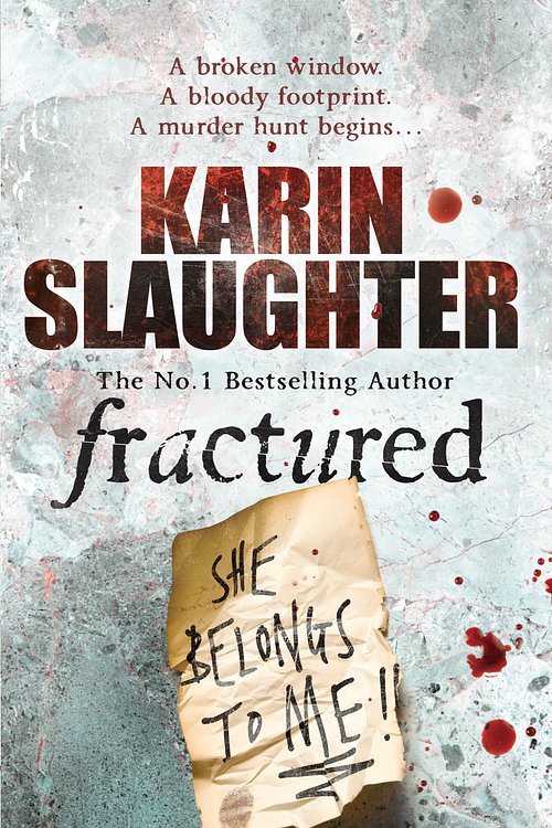 Cover Art for 9780099538592, Fractured by Karin Slaughter